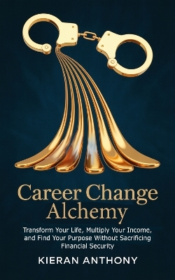 Career Change Alchemy