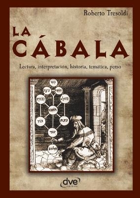 La c&aacute;bala - Roberto Tresoldi