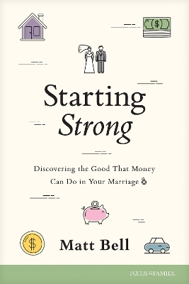 Starting Strong - Matt Bell