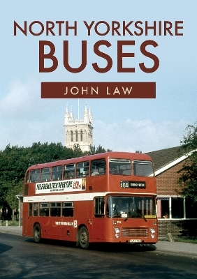 North Yorkshire Buses - John Law