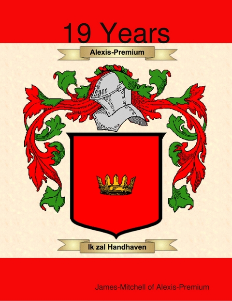 19 Years of Royalty -  James Mitchell Alexis-Premium