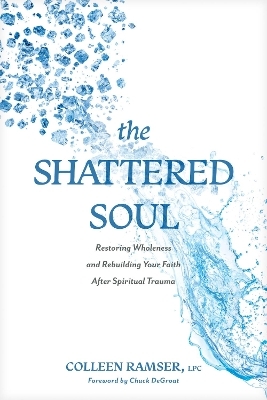 Shattered Soul, The