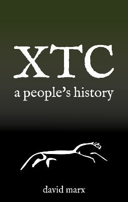 XTC - A People's History