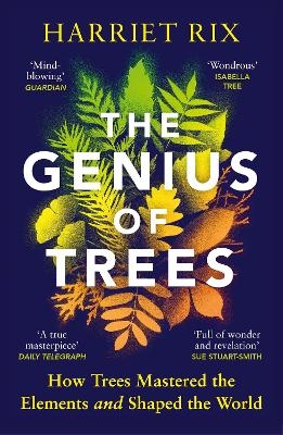 The Genius of Trees - Harriet Rix