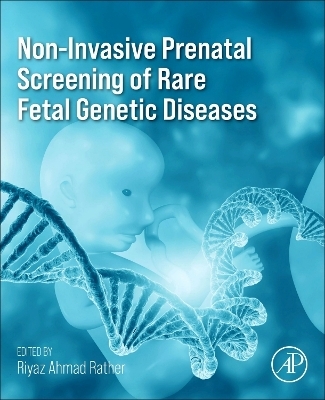 Non-Invasive Prenatal Screening of Rare Fetal Genetic Diseases - 