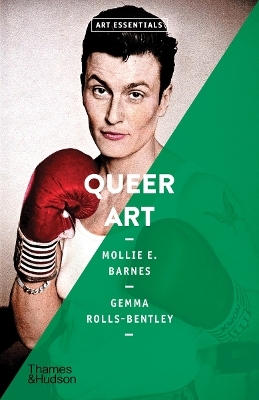 Queer Art (Art Essentials) - Mollie E. Barnes, Gemma Rolls-Bentley