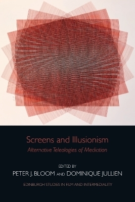 Screens and Illusionism - 