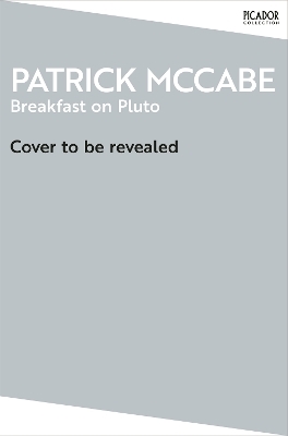 Breakfast on Pluto - Patrick McCabe