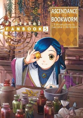 Ascendance of a Bookworm: Fanbook 5 - Miya Kazuki, Suzuka Suzuka, You Shiina