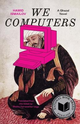 We Computers - Hamid Ismailov