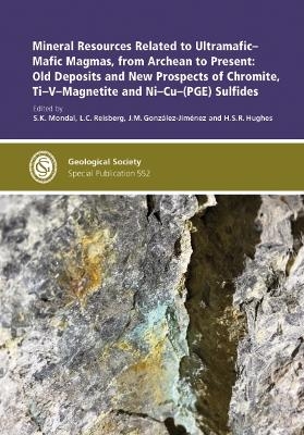 Mineral Resources Related to Ultramafic-Mafic Magmas, from Archean to Present: Old Deposits and New Prospects of Chromite, Ti-V-Magnetite and Ni-Cu-(PGE) Sulfides