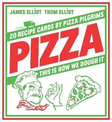 Pizza - Thom Elliot, James Elliot