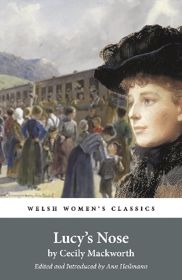 Lucy's Nose - Cecily Mackworth