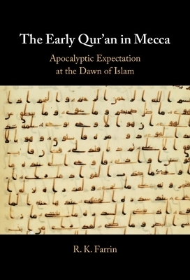 The Early Qur'an in Mecca