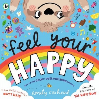 Feel Your Happy: A Celebration of the Senses!