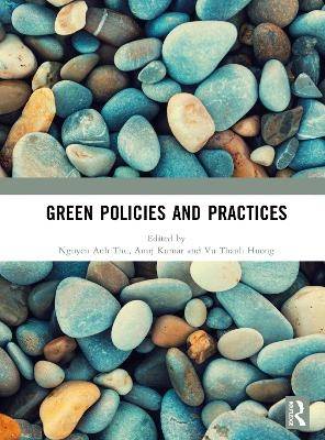 Green Policies and Practices - 