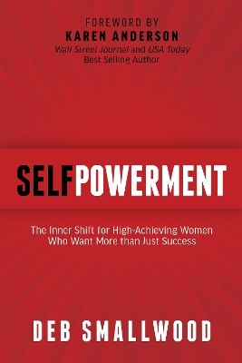 Self Powerment - Deb M. Smallwood