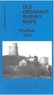 Prudhoe 1914 - Alan Godfrey