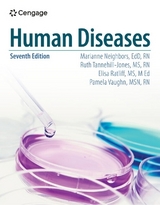 Human Diseases - Neighbors, Marianne; Tannehill-Jones, Ruth; Ratliff, Elisa; Vaughn, Pamela