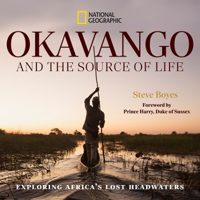 Okavango and the Source of Life - Steve Boyes