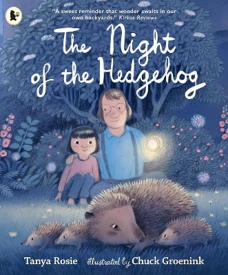 The Night of the Hedgehog - Tanya Rosie