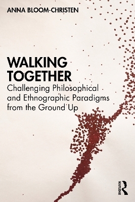 Walking Together - Anna Bloom-Christen