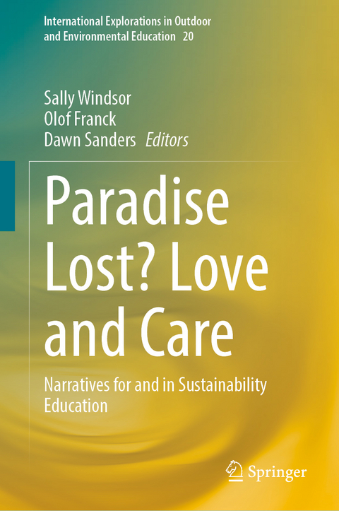 Paradise Lost? Love and Care - 
