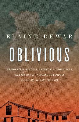 Growing Up Oblivious in Mississippi North - Elaine Dewar