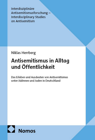 Antisemitismus in Alltag und Öffentlichkeit