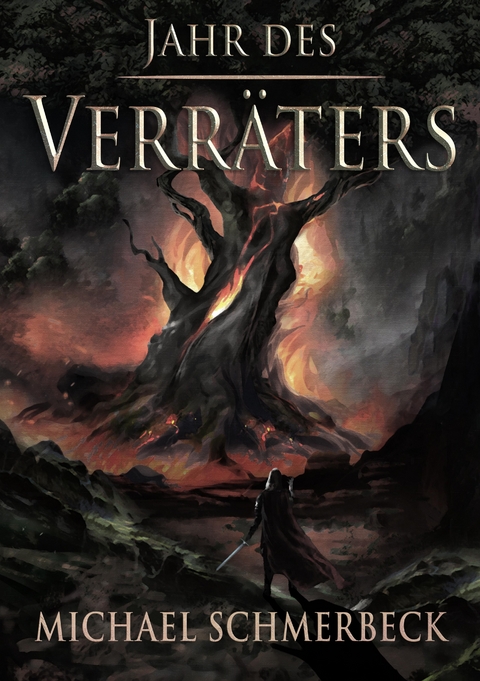 Jahr des Verr&auml;ters - Michael Schmerbeck