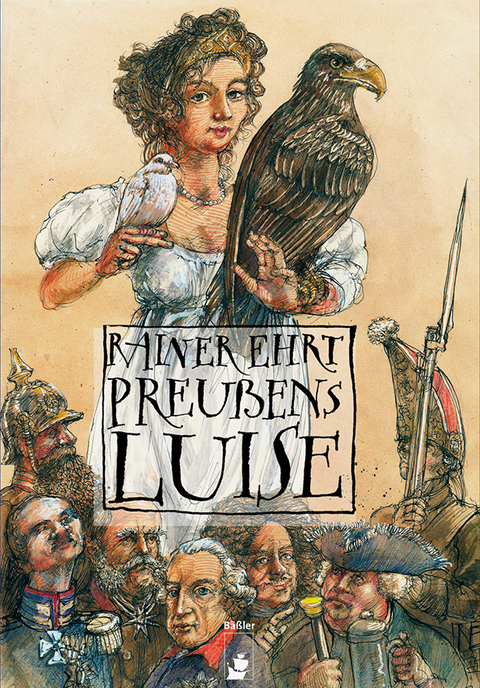 Preu&szlig;ens Luise - Rainer Ehrt