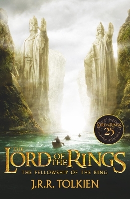 The Fellowship of the Ring - J. R. R. Tolkien