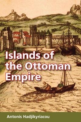 Islands of the Ottoman Empire - 