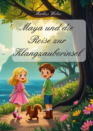 Maja und die Reise zur Klangzauberinsel