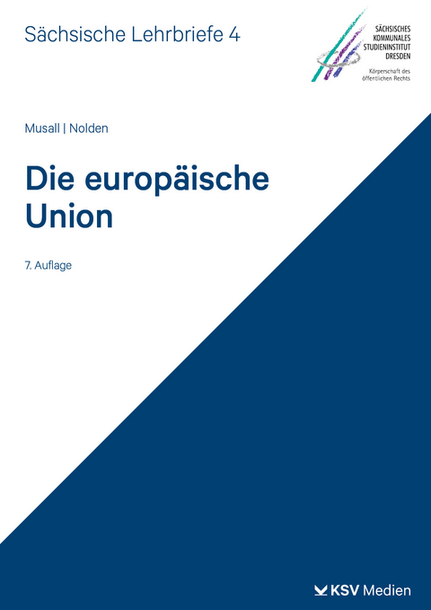 Die Europ&auml;ische Union (SL 4) - Peter Musall, Frank Nolden