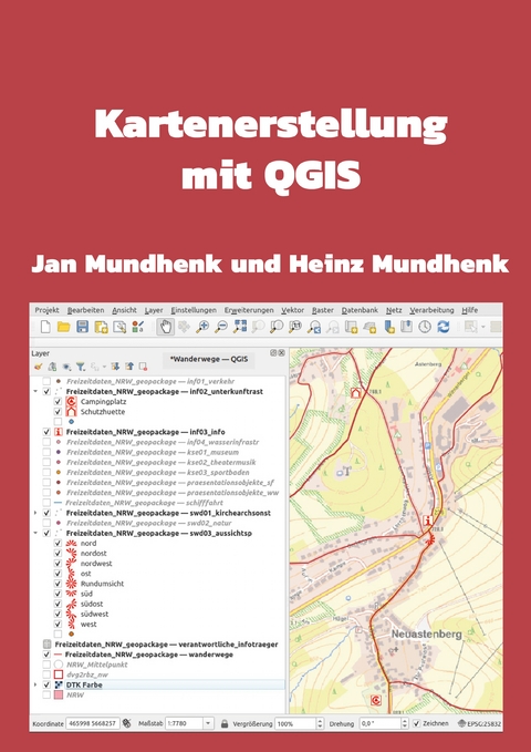Kartenerstellung mit QGIS - Jan Mundhenk, Heinz Mundhenk