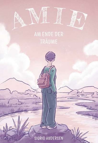 Amie – Am Ende der Träume