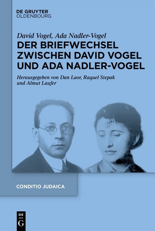Der Briefwechsel zwischen David Vogel und Ada Nadler-Vogel
