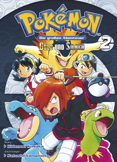 Pok&eacute;mon - Die gro&szlig;en Abenteuer: Gold und Silber 02 - Hidenori Kusaka, Satoshi Yamamoto