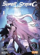 Super String: Marco Polos Reise ins Multiversum 01 - Variant Edition - Inwan Youn,  Boichi
