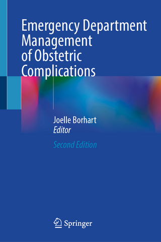Emergency Department Management of Obstetric Complications