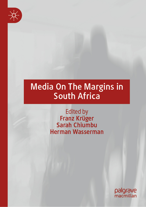 Media On The Margins in South Africa - 