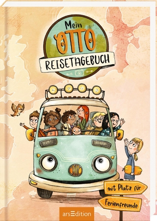 OTTO fährt los – Mein Reisetagebuch