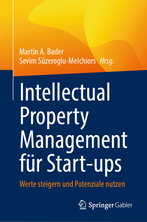 Intellectual Property Management für Start-ups - 