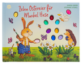 Zehn Ostereier f&uuml;r Muckel Hase - Sandra Grimm