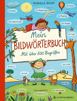 Mein Bildw&ouml;rterbuch - Daniela Kulot