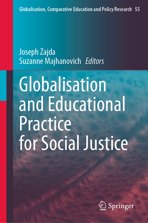 Globalisation and Educational Practice for Social Justice - 