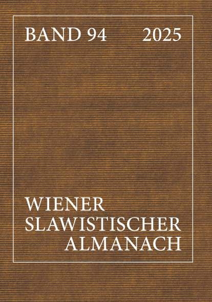 Wiener Slawistischer Almanach - Band 94/2025 - Ilja Kukuj Reuther;  Riccardo Nicolosi;  Brigitte Obermayr;  Tilmann