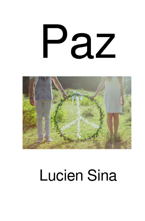 Paz - Lucien Sina