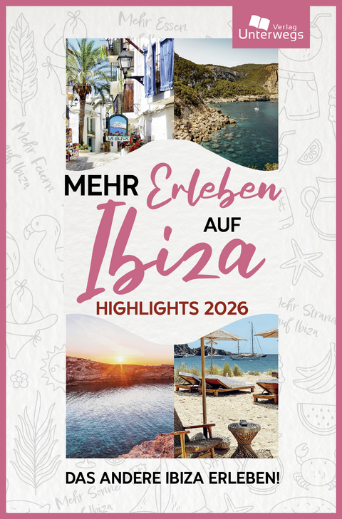 Mehr Erleben auf Ibiza - Aur&eacute;lia Marine, Manfred Klemann